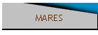 MARES